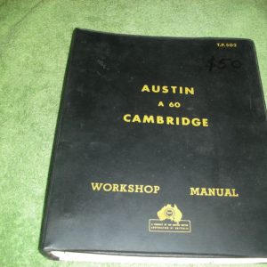Workshop Manual, Austin A60 Austraslia (A55 Mk2 – UK), Morris Oxford Ser 5, MG Magnette Mk3, Riley 4/68, Wolseley 15/60